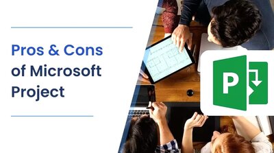 مزایا و معایب نرم افزار مایکروسافت پروجکت (Microsoft Project)